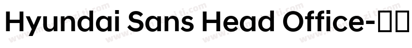 Hyundai Sans Head Office字体转换